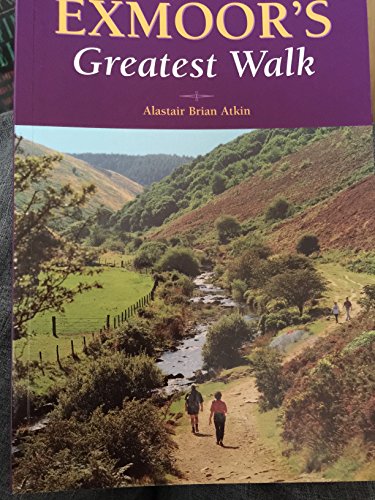 9780861834068: Exmoor's Greatest Walk