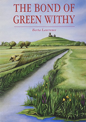 Stock image for The Bond of Green Withy for sale by WorldofBooks