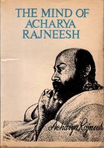 Mind of Acharya Rajneesh (9780861860265) by Acharya (Bhagwan) Rajneesh