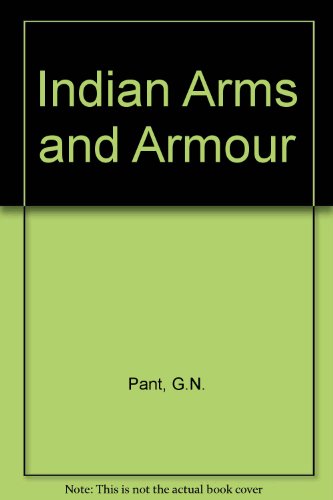 Imagen de archivo de Indian Arms and Armour a la venta por Books Puddle