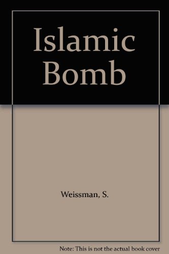 9780861869077: Islamic Bomb