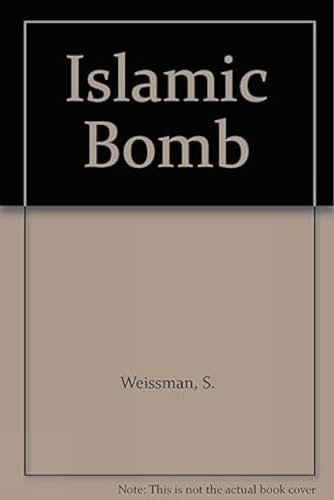 9780861869077: Islamic Bomb