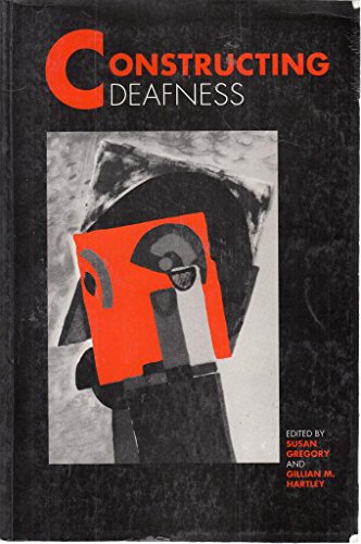 9780861870561: Constructing Deafness