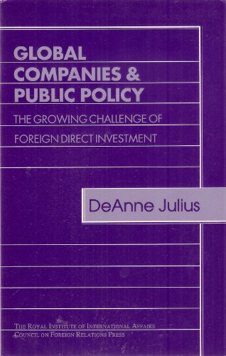 Beispielbild fr Global Companies and Public Policy: The Growing Challenge of Foreign Direct Investment zum Verkauf von Anybook.com