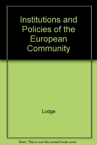 Stock image for Institutions and Policies of the European Community for sale by Anybook.com