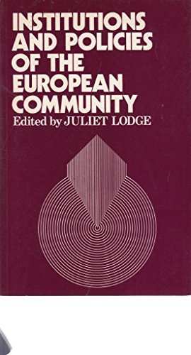 Stock image for Institution and Policies of the European Community for sale by Better World Books