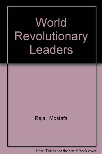 Beispielbild fr World Revolutionary Leaders [Hardcover] zum Verkauf von Hay-on-Wye Booksellers