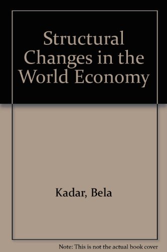 9780861873432: Structural Changes in the World Economy