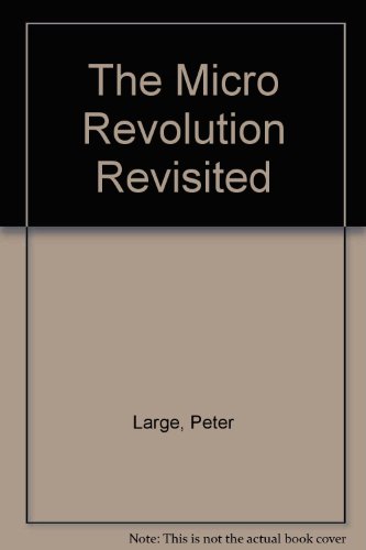 9780861873791: The Micro Revolution Revisited