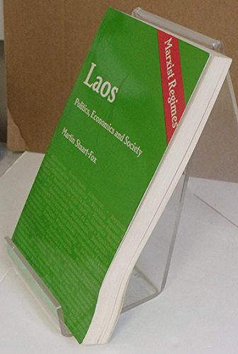 9780861874279: Laos: Politics, Economics and Society (Marxist Regimes)