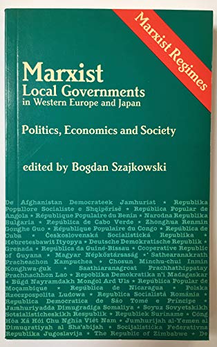 Stock image for Marxist Local Governments in Western Europe and Japan, Politics, Economics, and Society (Marxist Regimes Series) for sale by HPB-Red