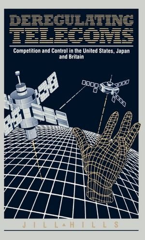 9780861875689: Deregulating telecoms: Competition and control in the United States, Japan, and Britain