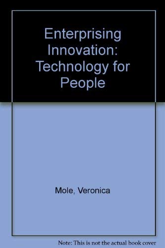 Stock image for Enterprising Innovation : Technology for People for sale by Better World Books Ltd