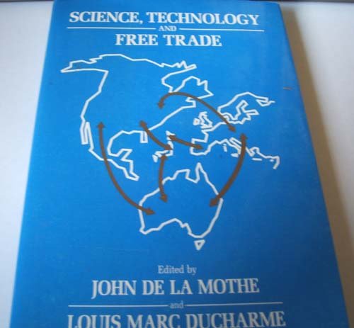 Imagen de archivo de Science and Technology under Free Trade a la venta por Better World Books Ltd