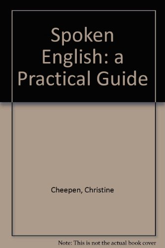 Beispielbild fr Spoken English: A Practical Guide zum Verkauf von Phatpocket Limited