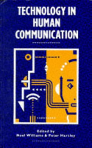 Beispielbild fr Technology in Human Communication zum Verkauf von Anybook.com