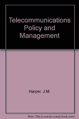 Imagen de archivo de Telecommunications Policy and Management a la venta por medimops