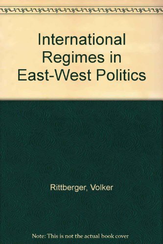 Stock image for International Regimes in East-West Politics for sale by thebookforest.com