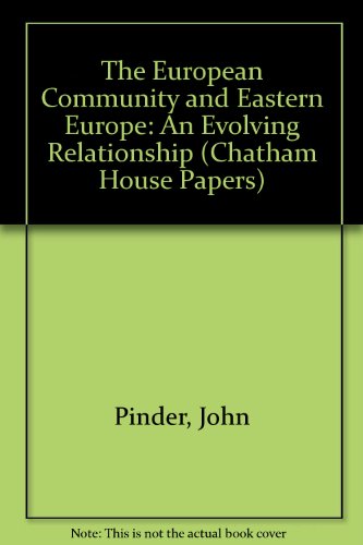 Imagen de archivo de The European Community and Eastern Europe (Chatham House Papers) a la venta por PAPER CAVALIER US