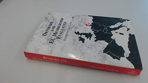 Stock image for Denmark and EC Membership Evaluated (EC Membership Evaluated S.) for sale by WorldofBooks