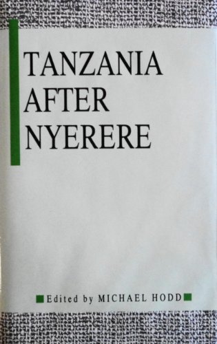 Imagen de archivo de Tanzania After Nyerere a la venta por Anybook.com