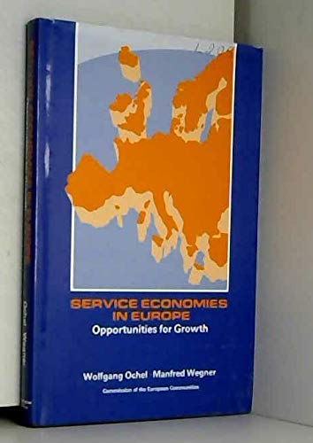 Beispielbild fr Service Economies in Europe: Opportunities for Growth zum Verkauf von Anybook.com