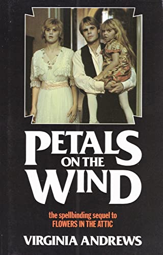 Beispielbild fr Petals on the Wind zum Verkauf von WorldofBooks