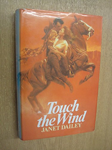 Touch the Wind (9780861880768) by Janet Dailey