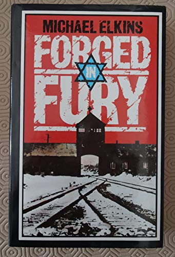 Beispielbild fr Forged in Fury zum Verkauf von WorldofBooks