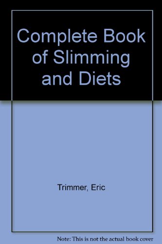9780861881161: Complete Book of Slimming and Diets