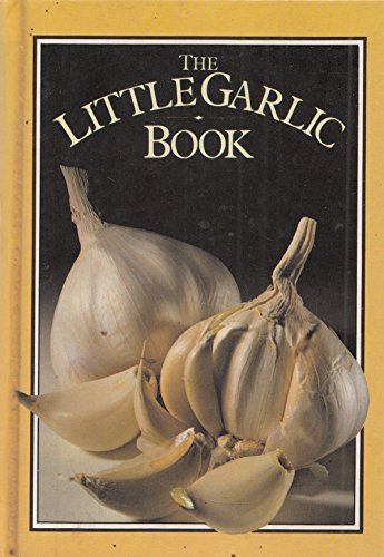 Stock image for The Little Garlic Book for sale by WorldofBooks