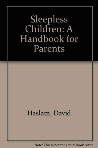 9780861884148: Sleepless Children: A Handbook for Parents