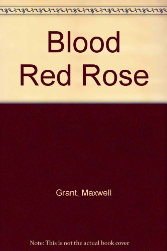 Imagen de archivo de Blood Red Rose a la venta por Reuseabook