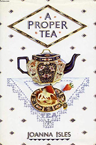 Stock image for A Proper Tea for sale by Better World Books