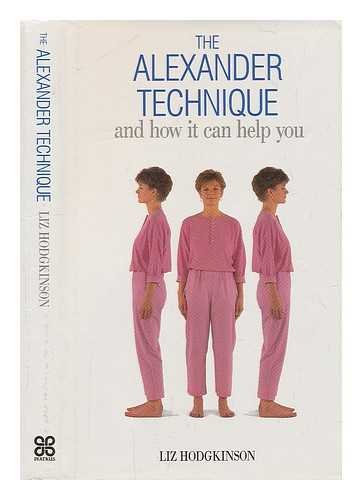 Stock image for Alexander Technique for sale by AwesomeBooks