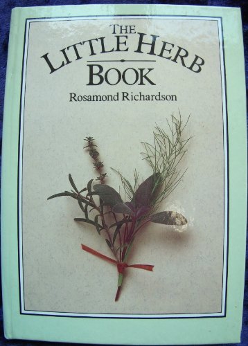 Beispielbild fr The Little Herb Book zum Verkauf von Wonder Book