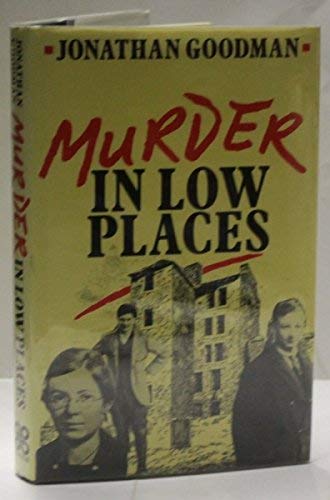 Beispielbild fr Murder in Low Places zum Verkauf von AwesomeBooks