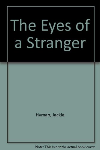 Stock image for The Eyes of a Stranger for sale by AwesomeBooks