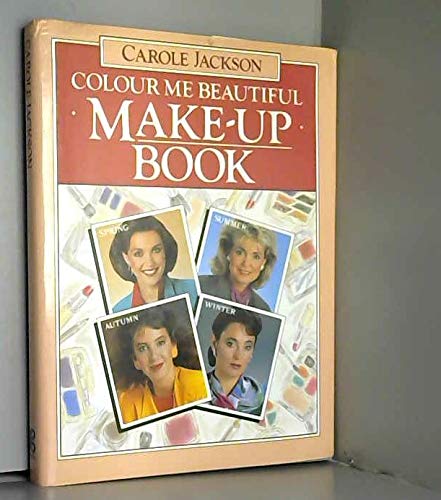 Imagen de archivo de Colour Me Beautiful Make-Up Bk a la venta por WorldofBooks