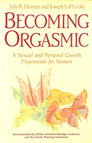 Stock image for Becoming Orgasmic for sale by SecondSale