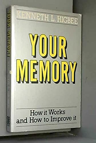 Imagen de archivo de Your Memory: How it Works and How to Improve it a la venta por Goldstone Books