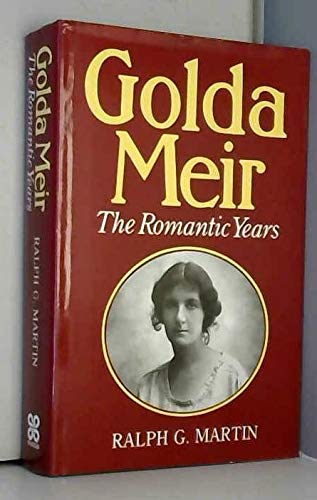 9780861888641: Golda Meir: The Romantic Years