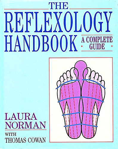 Beispielbild fr The Reflexology Handbook: A complete guide zum Verkauf von WorldofBooks