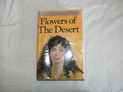 Beispielbild fr Flowers of the Desert zum Verkauf von WorldofBooks