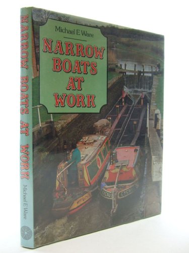 Beispielbild fr Narrow Boats at Work zum Verkauf von WorldofBooks