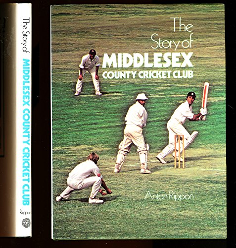9780861900367: The Story Of Middlesex County Cricket Club