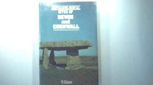 Stock image for Archaeological Sites of Devon and Cornwall for sale by Merandja Books