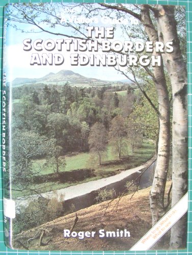 Beispielbild fr Visitor's Guide to the Scottish Borders and Edinburgh zum Verkauf von WorldofBooks