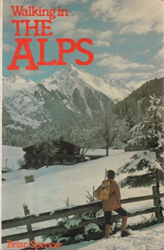 Stock image for Walking in the Alps for sale by Better World Books: West