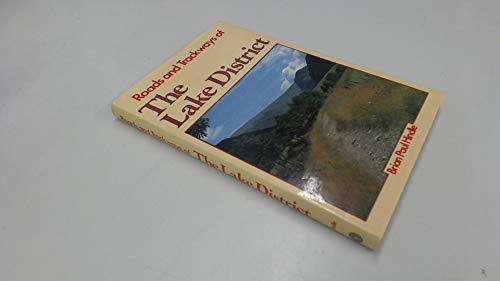 Stock image for Roads and Trackways of the Lake District for sale by Better World Books
